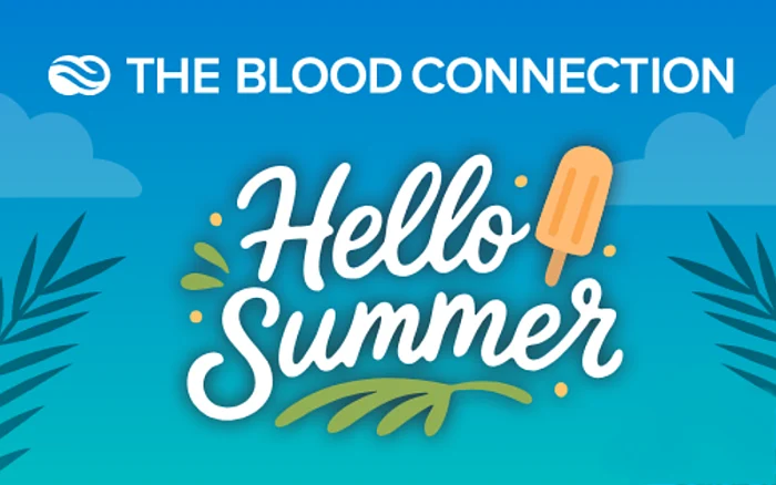 Banner announcing 'Hello Summer' by The Blood Connection, featuring a blue gradient background and a popsicle graphic with tropical leaves.